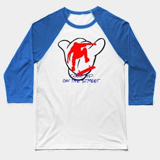 Cool Kid On The Street Baseball T-Shirt